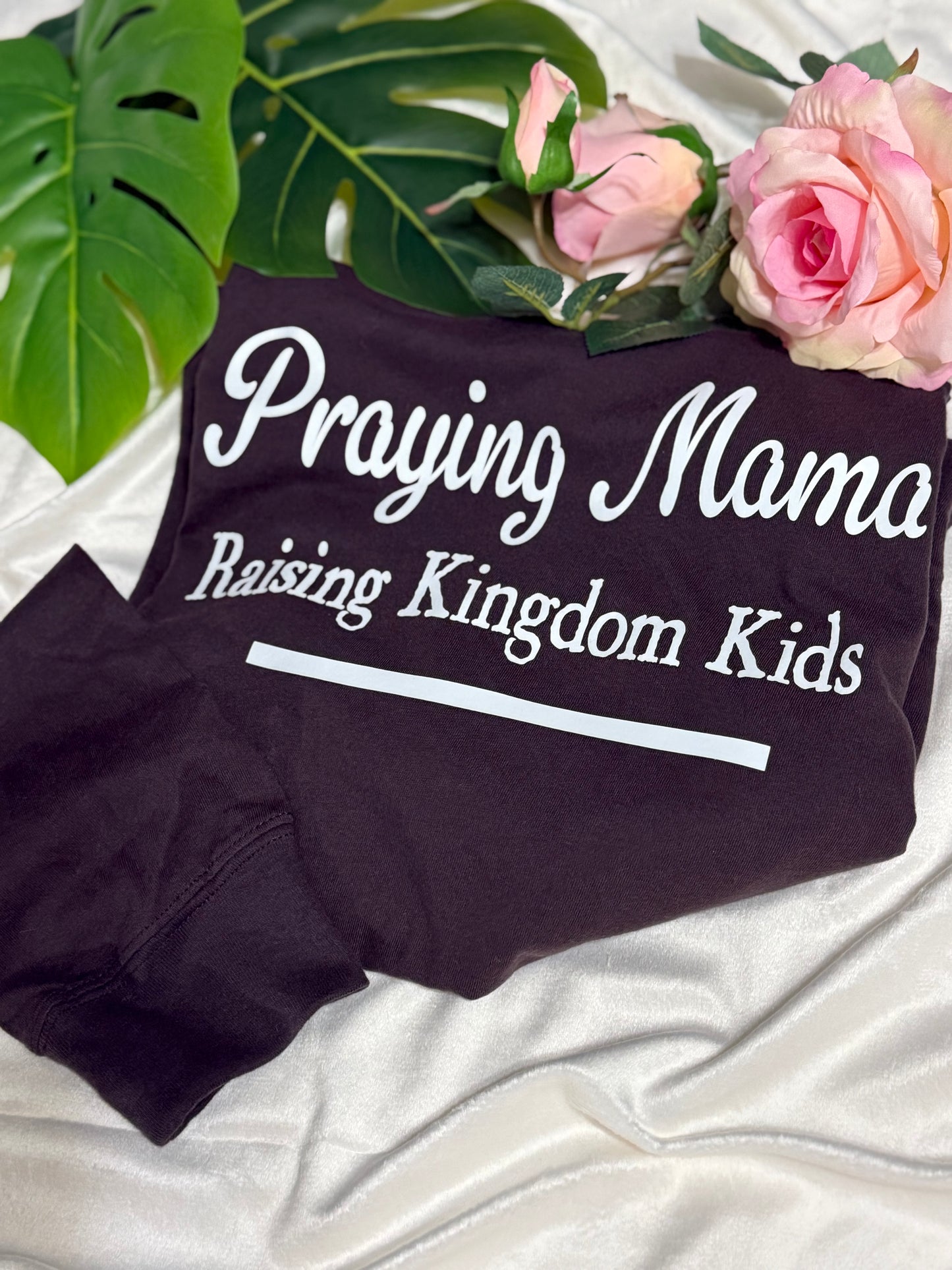 Praying Mama Raising Kingdom Kids
