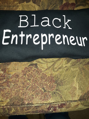 Black Entrepreneur T Shirt